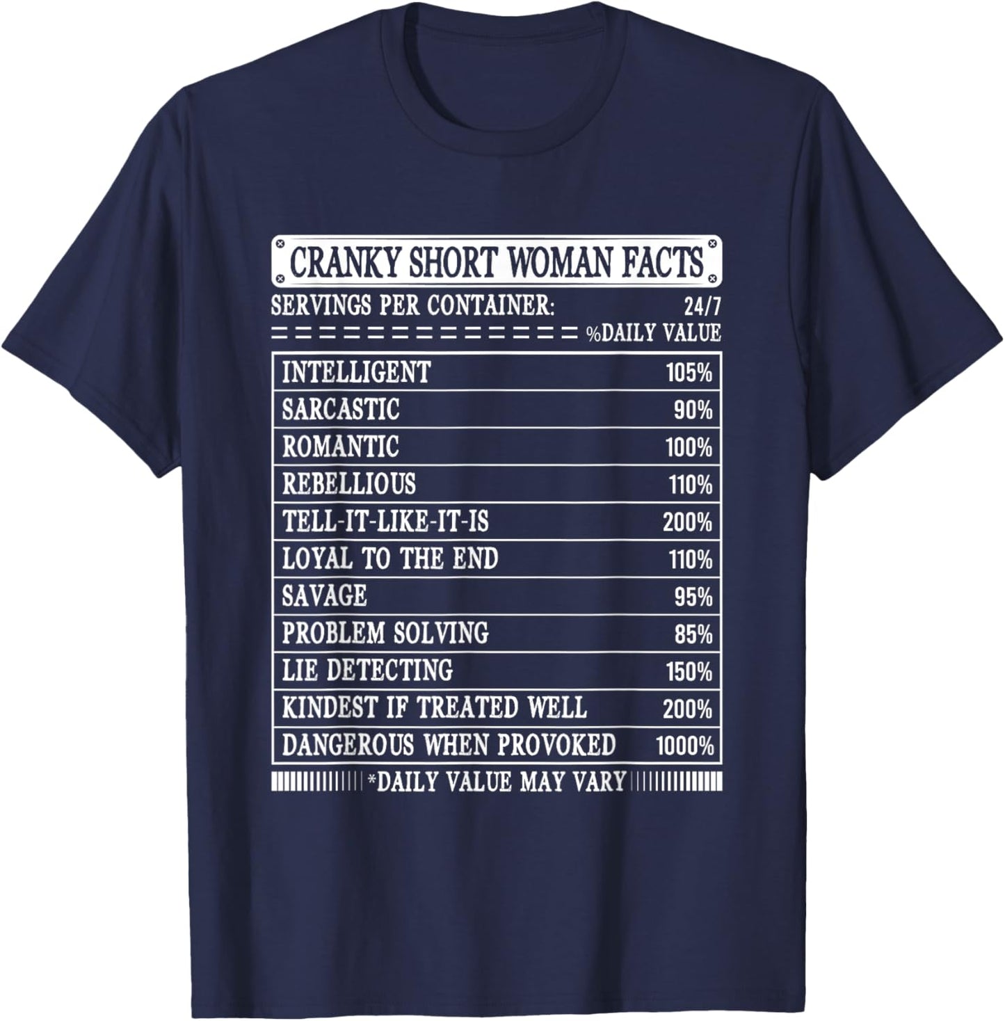 Cranky short woman facts funny short girls nutritional facts T-Shirt - T-Shirt | Navy