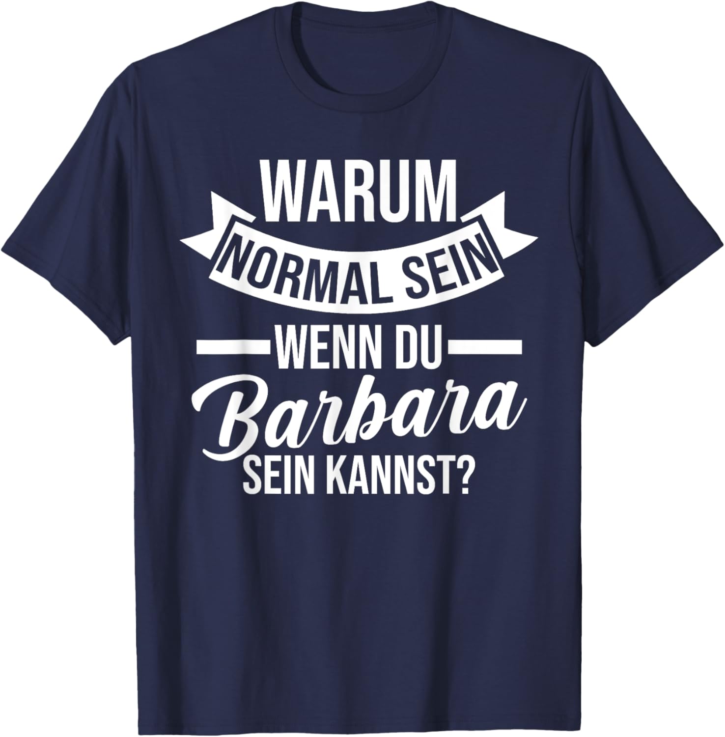 Vorname Barbara T-Shirt - T-Shirt | Navy