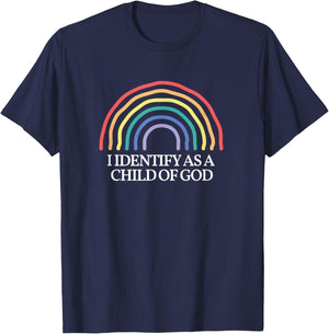 Funny I Identify as a child of God Rainbow Christian T-Shirt - T-Shirt | Navy