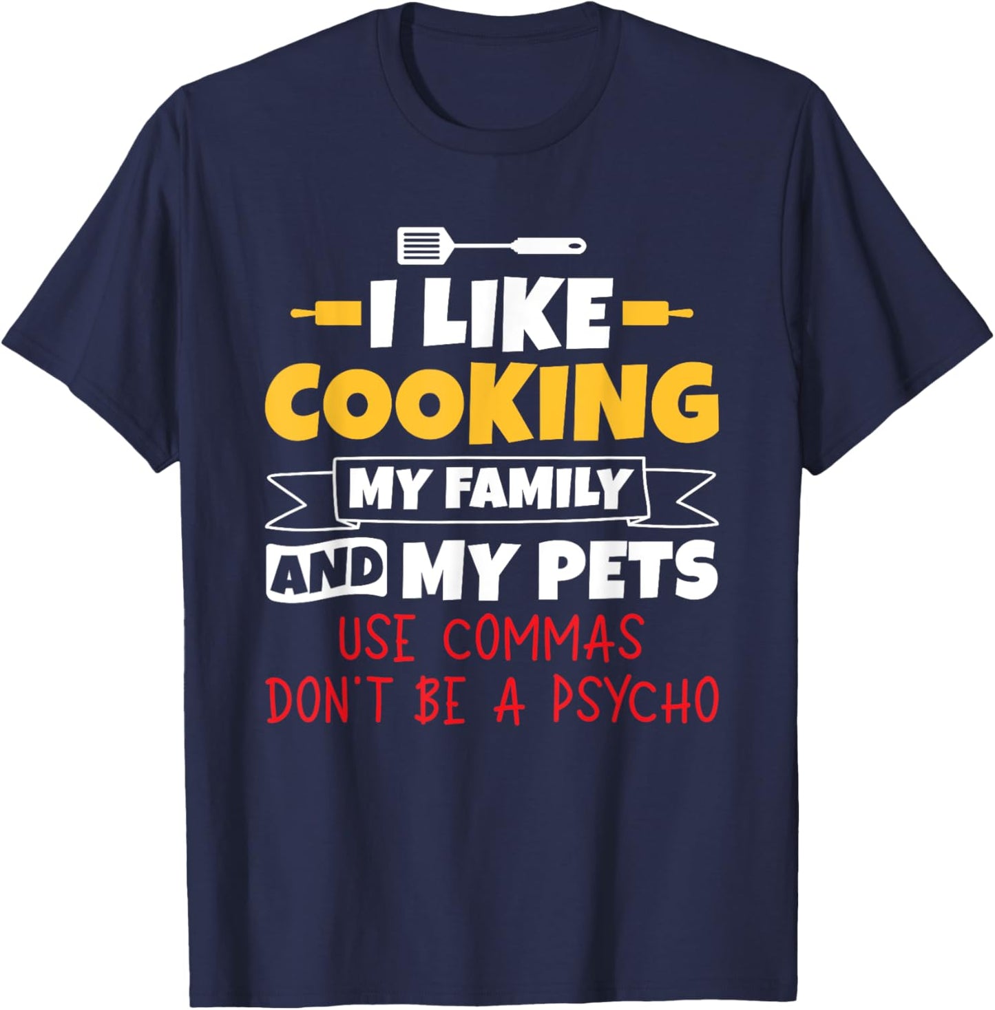 Funny I Like Cooking Grammar Teacher English Teacher T-Shirt - T-Shirt | Navy