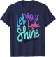 Cute Christian Bible Verse Matthew 5:16 Let Your Light Shine T-Shirt - T-Shirt | Navy