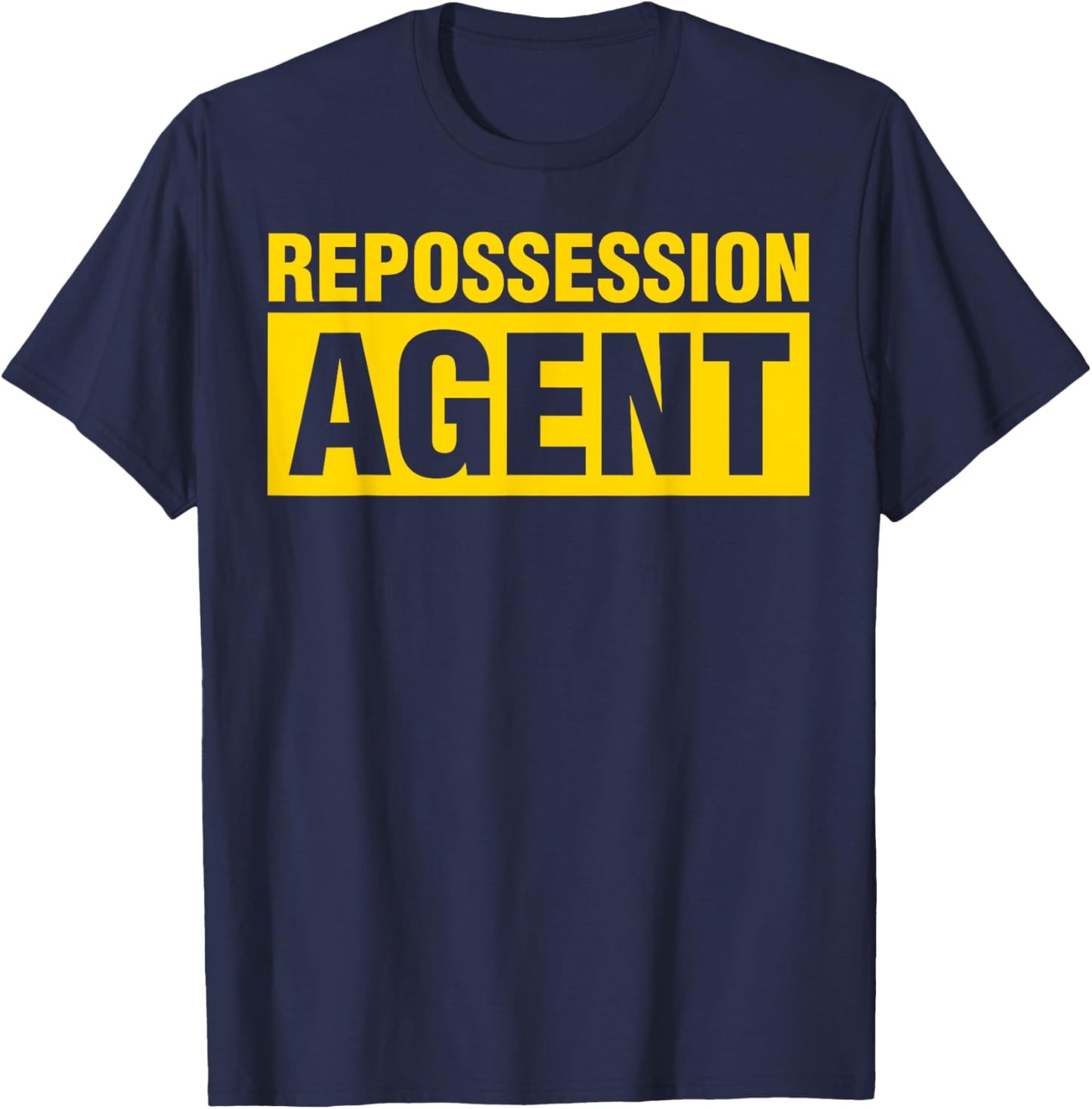 Repossession Agent Uniform Repo Costume T-Shirt - T-Shirt | Navy