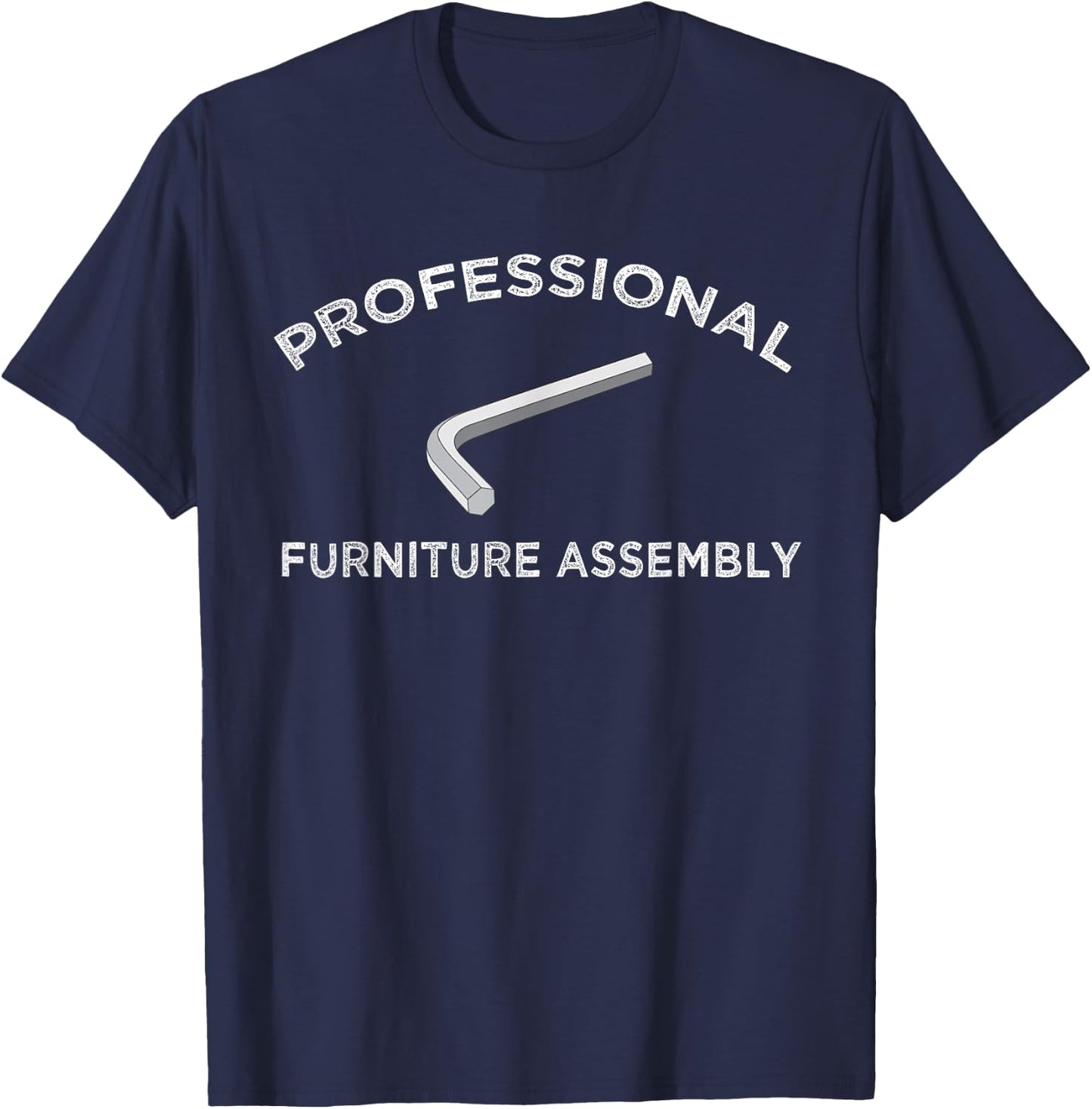 Funny Furniture Assembly Allen Wrench Wife Husband Meme Gift T-Shirt - T-Shirt | Navy