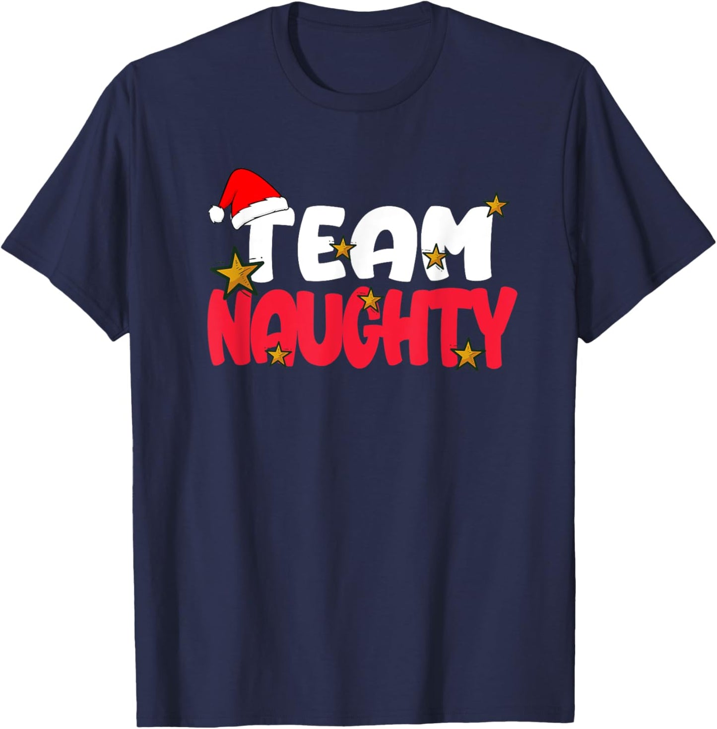 Team Naughty Shirt Funny Matching Christmas Family Xmas T-Shirt - T-Shirt | Navy