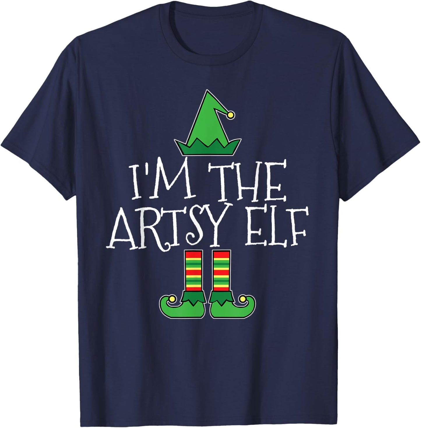I'm The Artsy Elf Matching Family Group Christmas T Shirt T-Shirt - T-Shirt | Navy