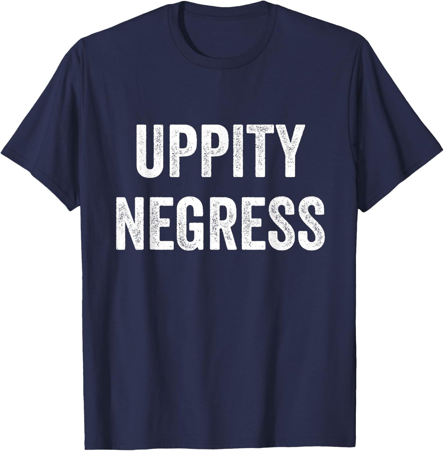 Uppity Negress T-Shirt - T-Shirt | Navy