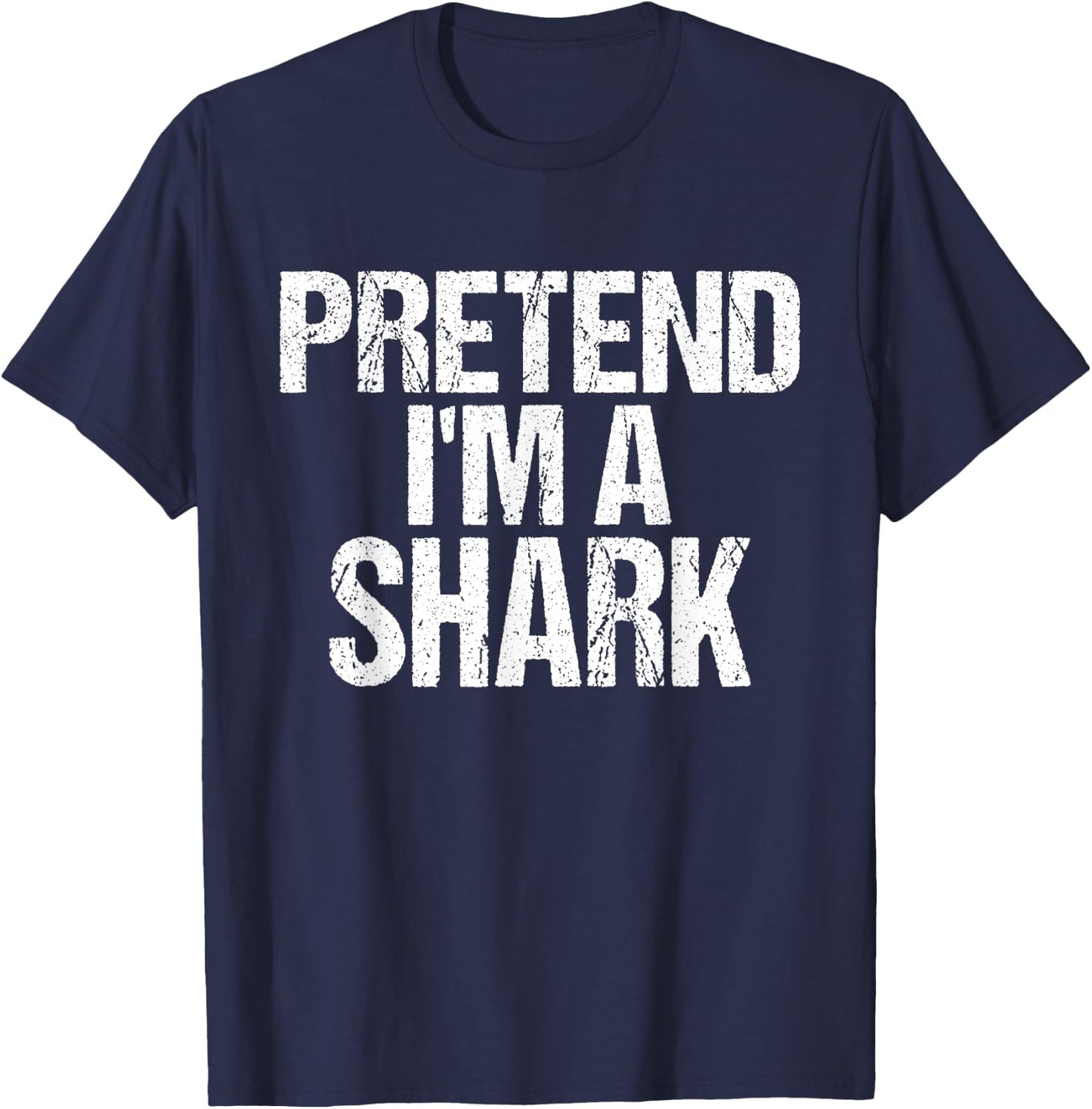 Funny Pretend I'm A Shark Lazy Halloween Costume T-Shirt - T-Shirt | Navy