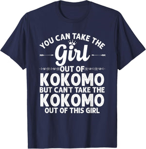 Girl Out Of KOKOMO IN INDIANA Gift Funny Home Roots USA T-Shirt - T-Shirt | Navy