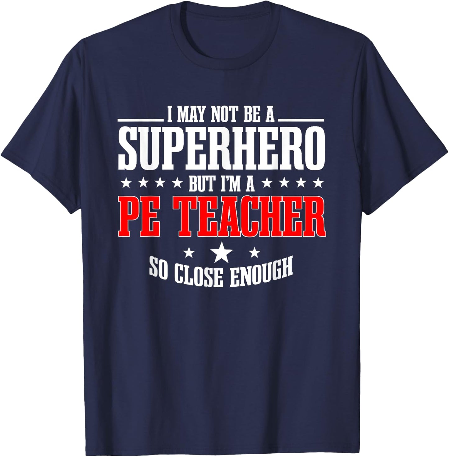 PE Teacher Gym Coach Physical Education Instructor Superhero T-Shirt - T-Shirt | Navy