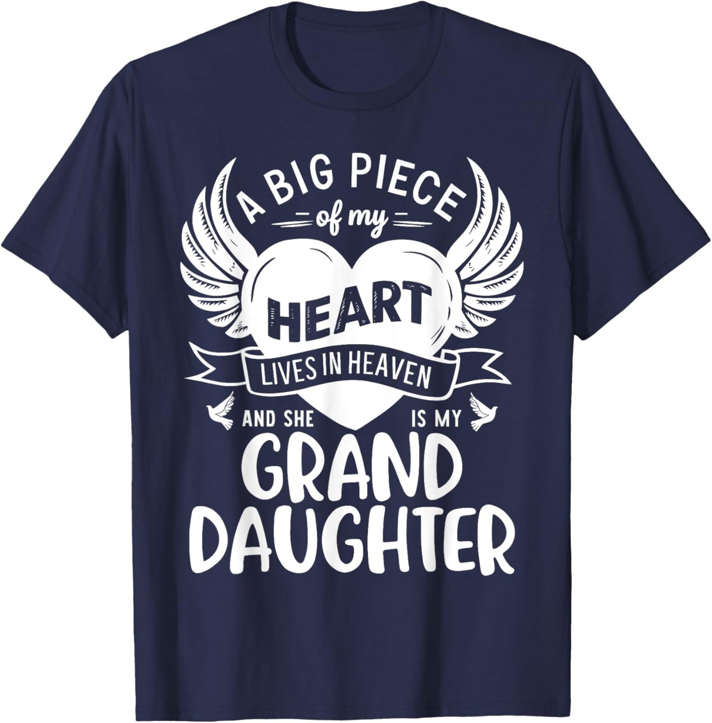 My Heart Lives In Heaven And She Is My Granddaughter Grandma T-Shirt - T-Shirt | Navy