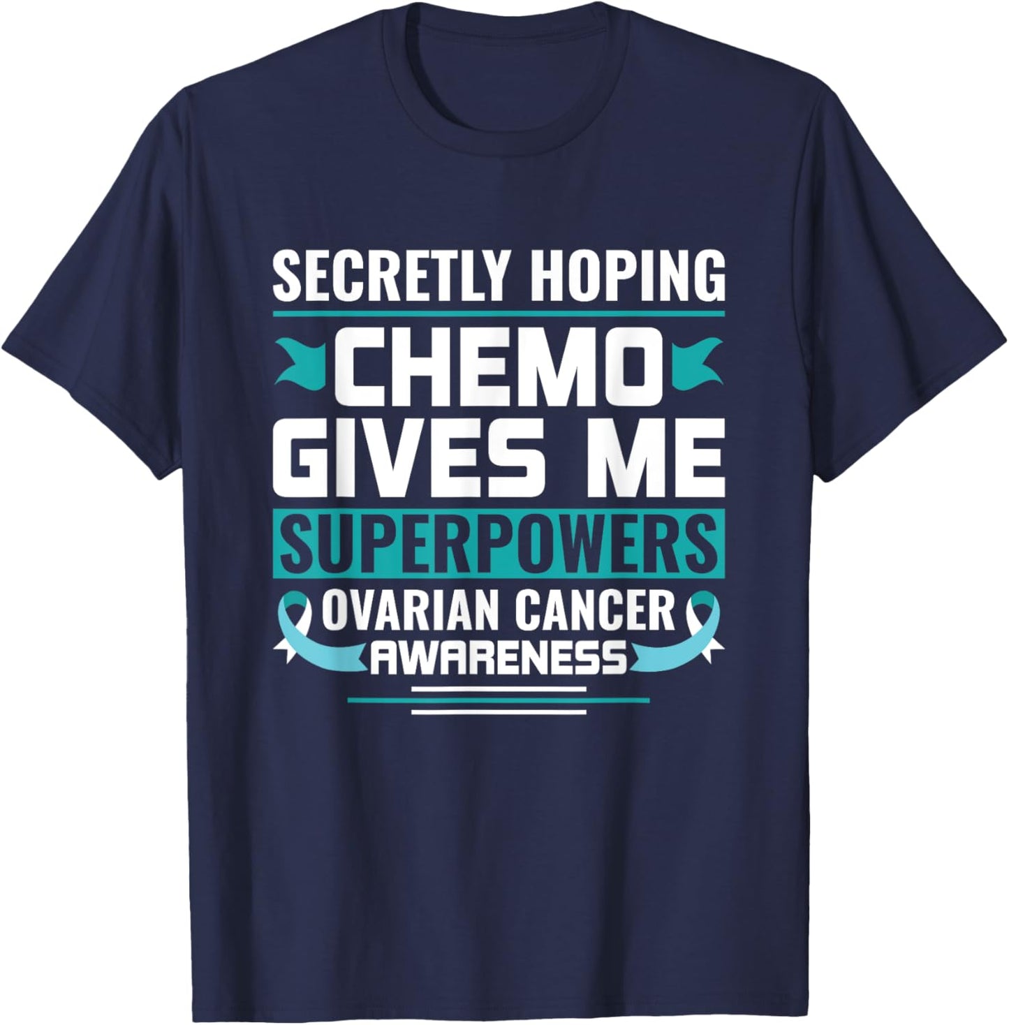 Ovarian Cancer Awareness Ovarian Cancer Warrior T-Shirt - T-Shirt | Navy