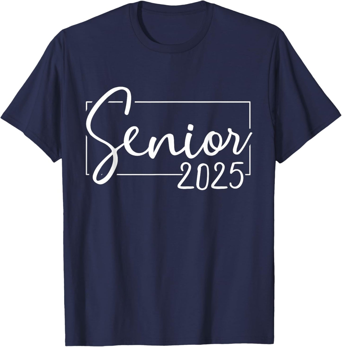Senior 2025 college high school graduation year class of T-Shirt - T-Shirt | Navy