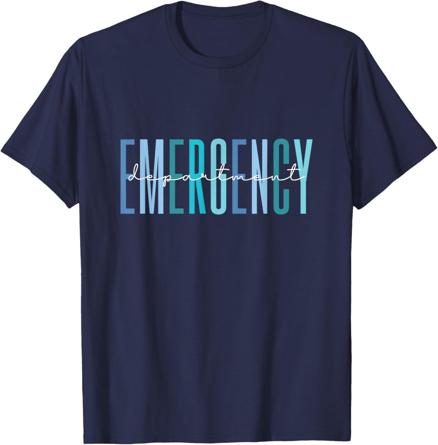 ER Nurse Emergency Department Emergency Room Healthcare T-Shirt - T-Shirt | Navy
