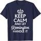 Remington Name, Keep Calm And Let Remington Handle It T-Shirt - T-Shirt | Navy