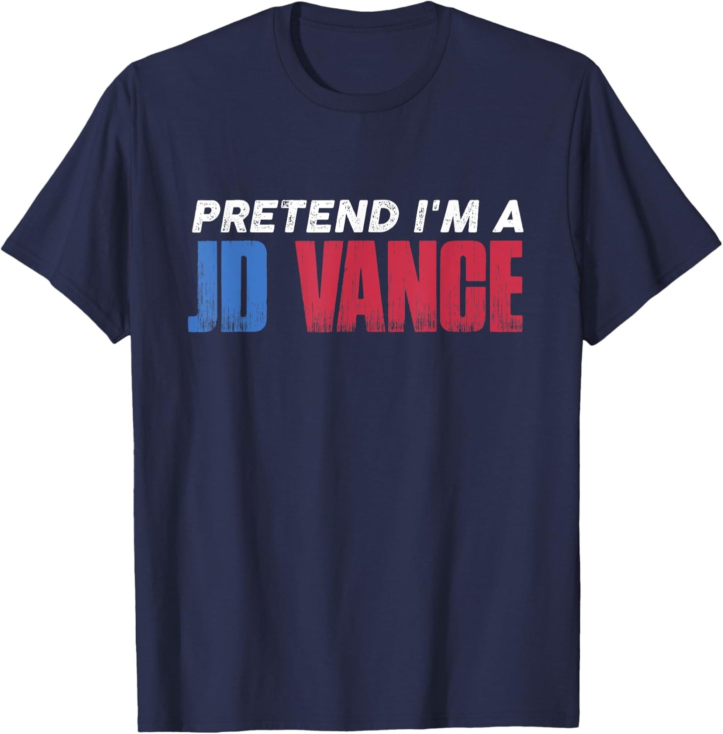 Pretend I'm JD Vance Funny Lazy Halloween Costume T-Shirt - T-Shirt | Navy