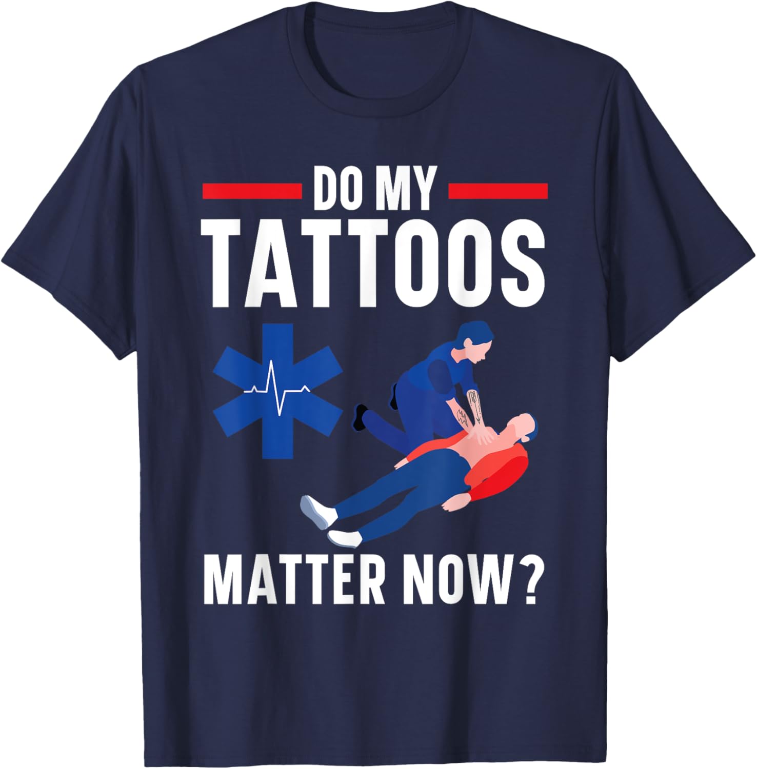 Emergency Medical Technician Healthcare EMT Paramedic T-Shirt - T-Shirt | Navy
