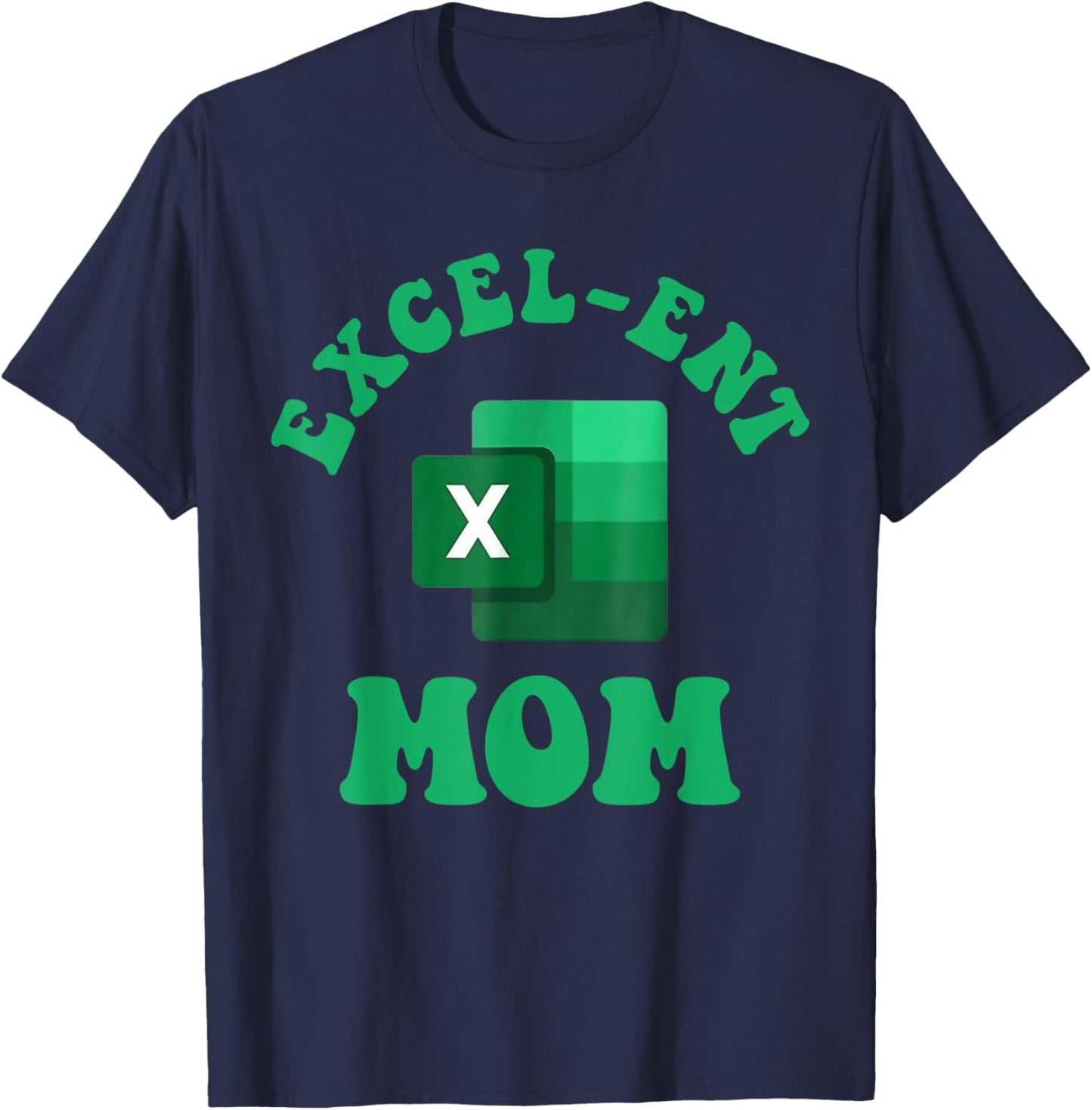 Excel-ent Mom Excel Spreadsheet Groovy Mom T-Shirt - T-Shirt | Navy
