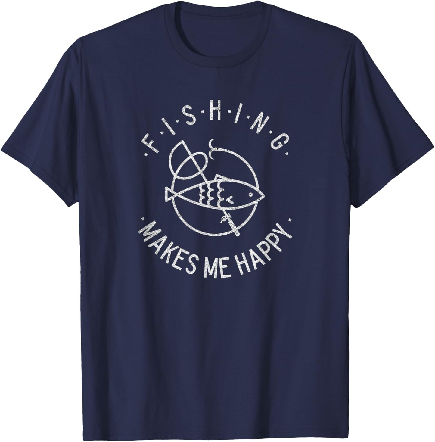 Fishing makes me happy a Fishing Gift T-Shirt - T-Shirt | Navy
