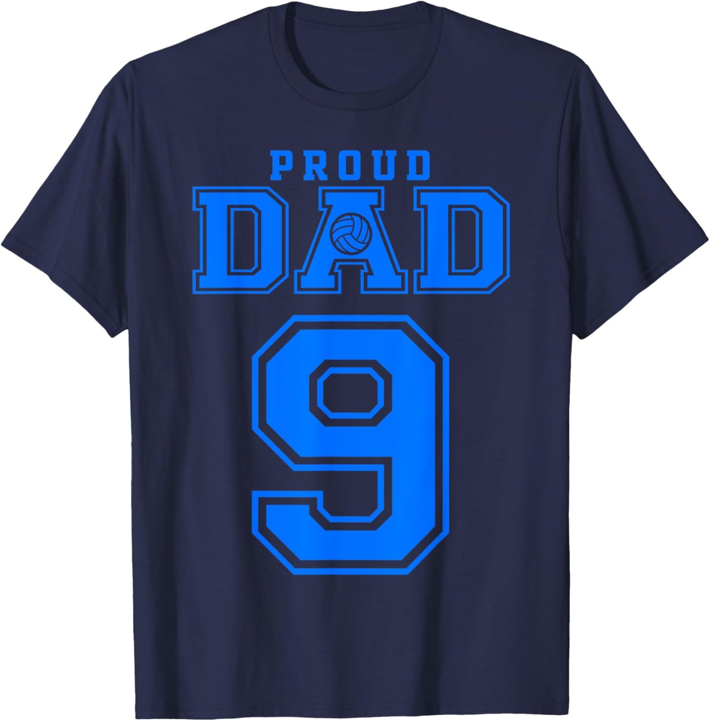 Proud Volleyball Dad Number 9 B T-Shirt - T-Shirt | Navy