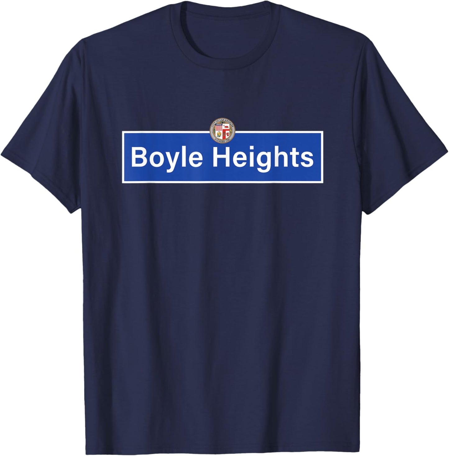 Boyle Heights East LA Los Angeles City Terrace Retro Vintage T-Shirt - T-Shirt | Navy