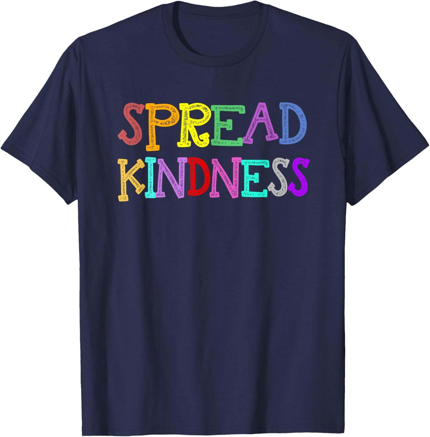 Anti-Bullying Spread Kindness Love Peace T-Shirt - T-Shirt | Navy