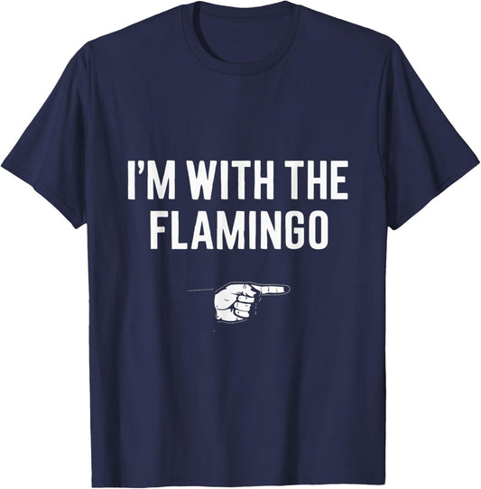 I'm With The Flamingo Flamingo Bird Party Halloween Costume T-Shirt - T-Shirt | Navy