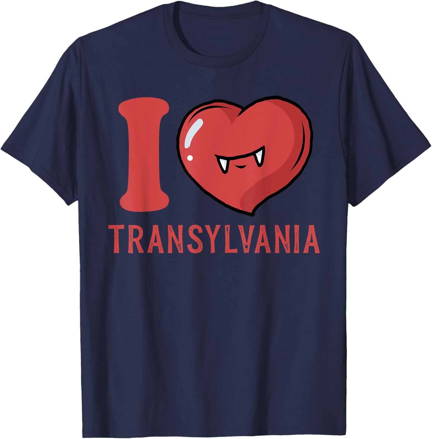 I Love Transylvania Funny Halloween T-Shirt - T-Shirt | Navy