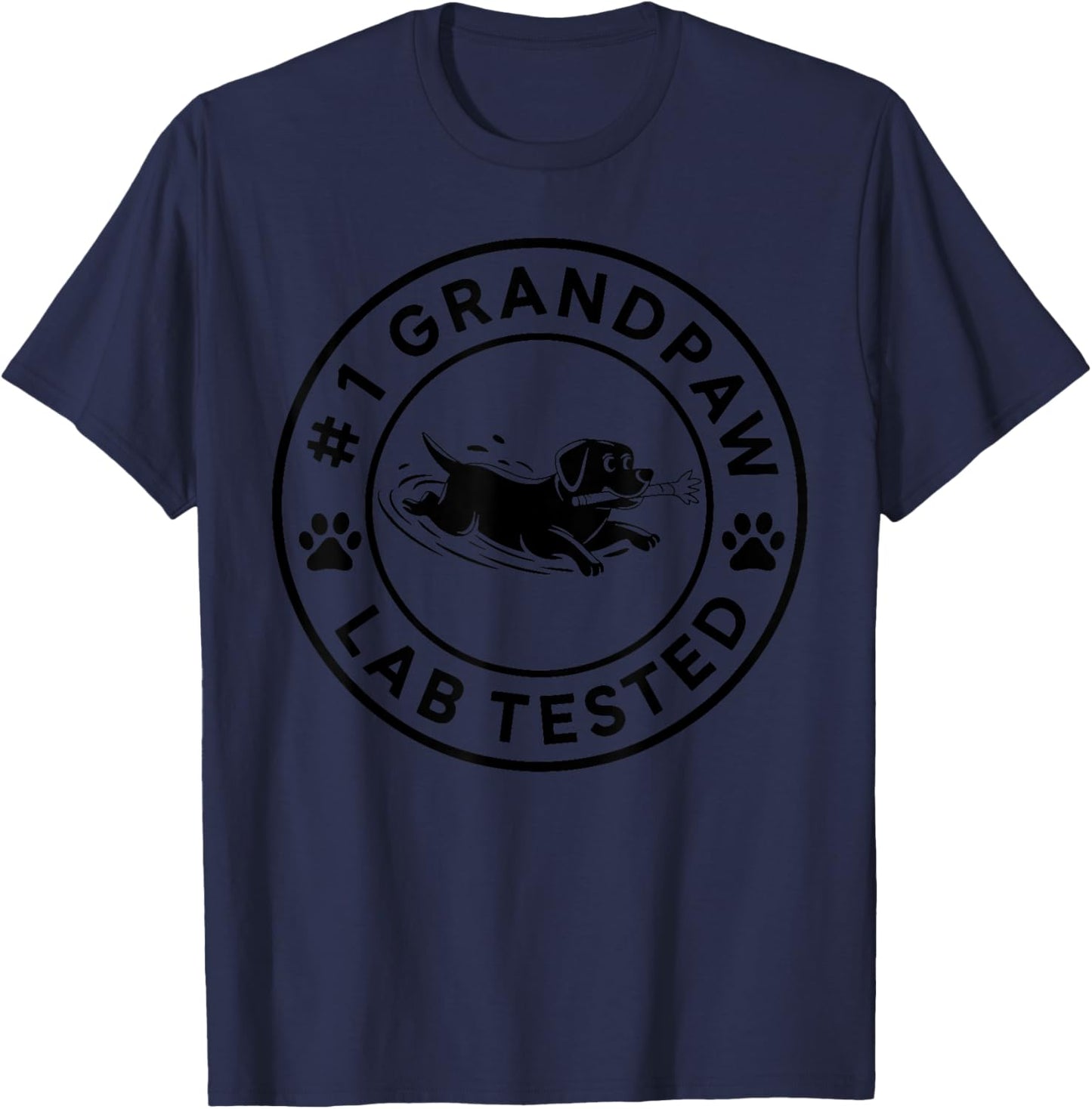 #1 GRANDPAW lab tested Labrador Retriever Best Dog Grandpa Men Women T-Shirt - T-Shirt | Navy