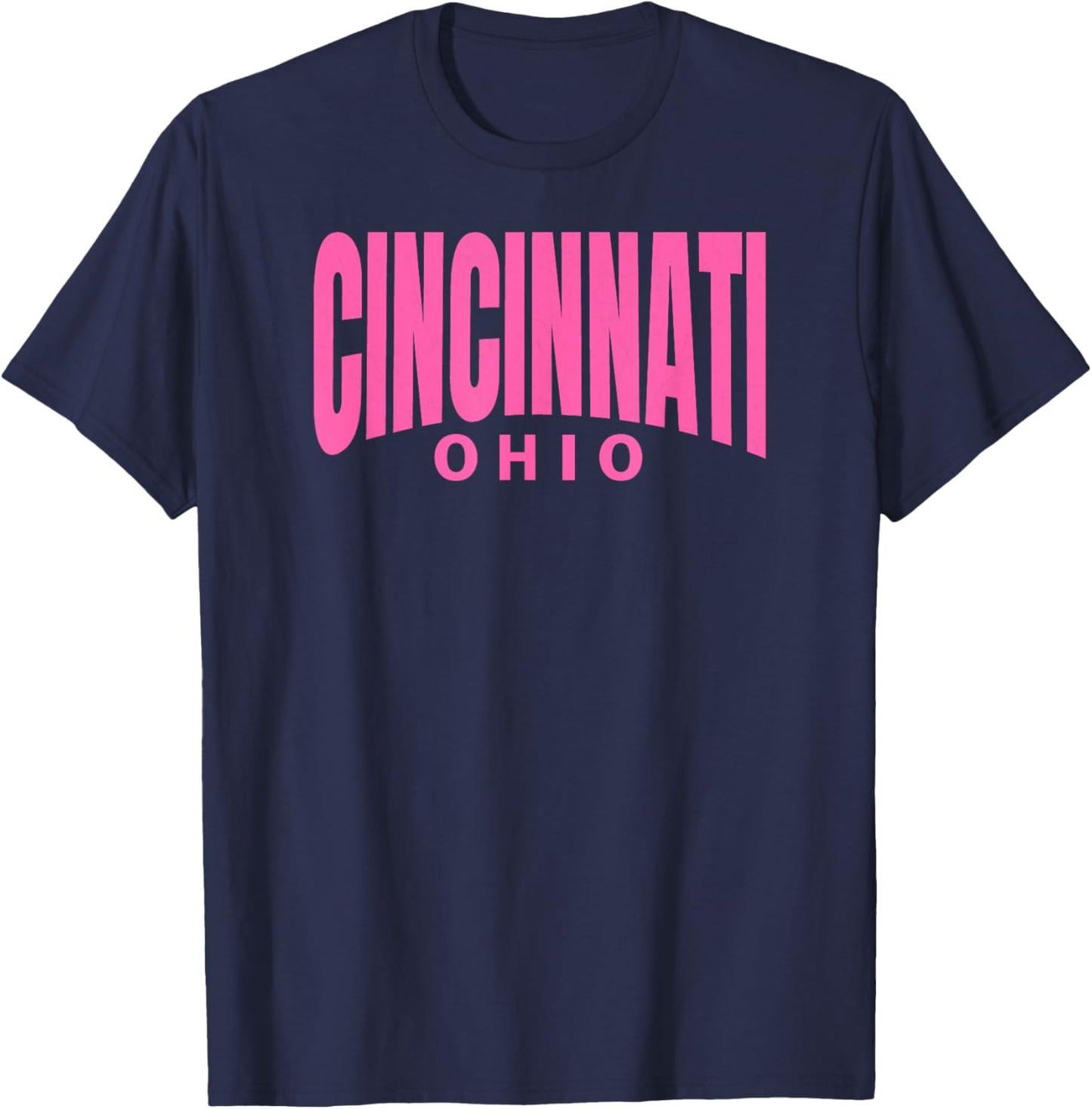 Cincinnati Girly Pink Colour Simple & Adorable Cincinnati OH T-Shirt - T-Shirt | Navy