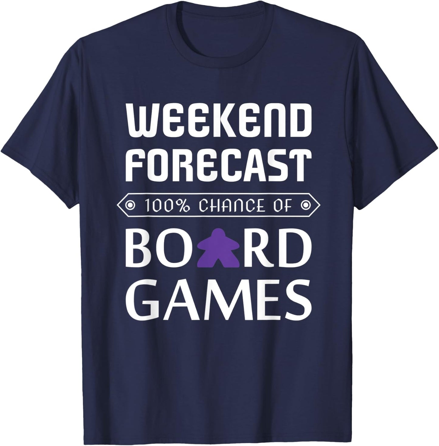 Purple Meeple Weekend Forecast 100% Chance Of Board Games T-Shirt - T-Shirt | Navy