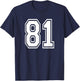 Number 81 Numbered Uniform Sports Jersey Team 81st Birthday T-Shirt - T-Shirt | Navy