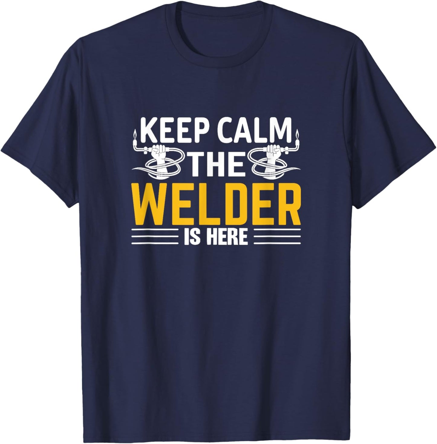 Welder Funny Saying Welding T-Shirt - T-Shirt | Navy