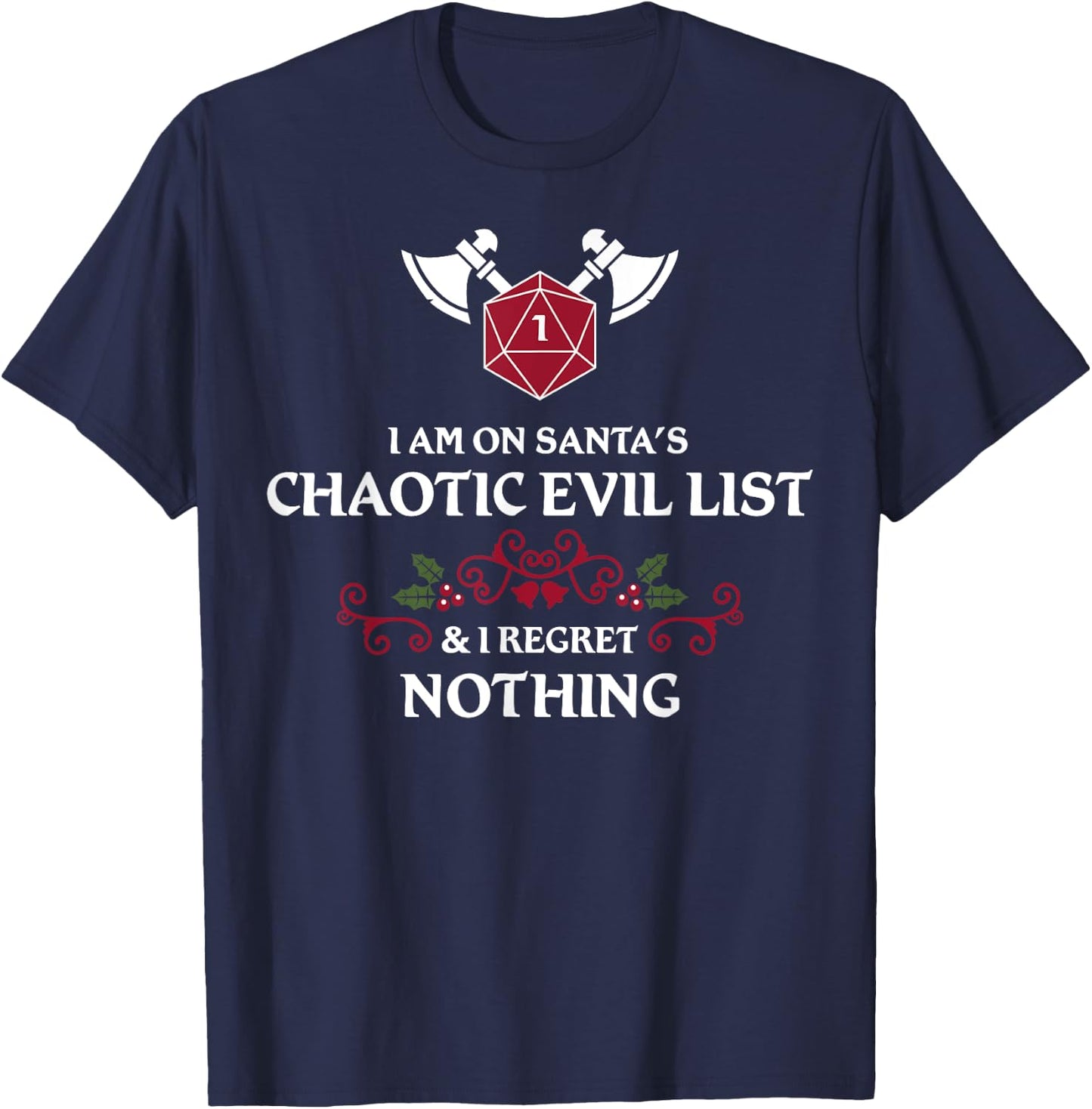 Santa's Chaotic Evil List Tabletop RPG D20 Funny Christmas T-Shirt - T-Shirt | Navy