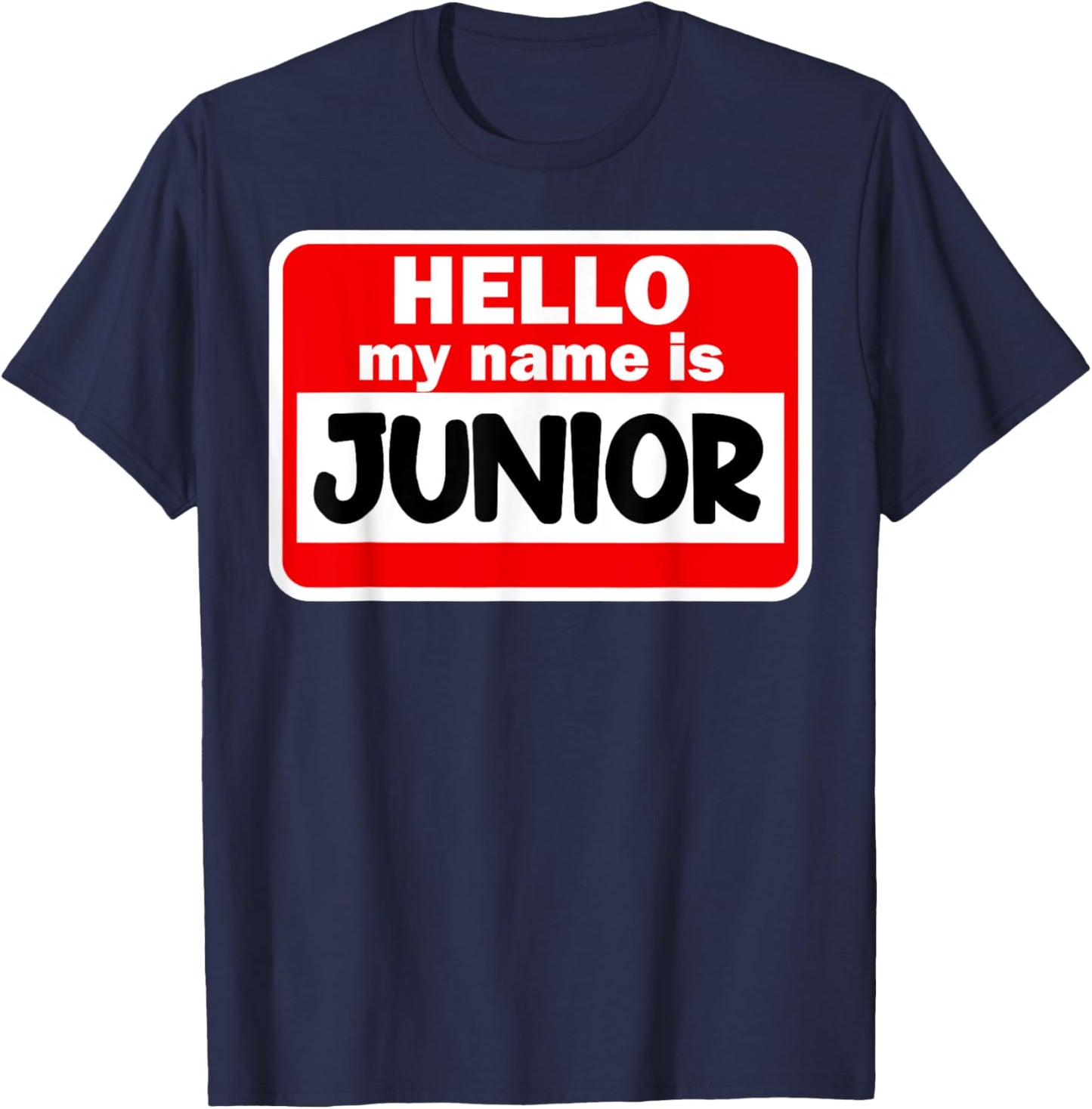Junior Hello Hi My Name Is Name On Custom T-Shirt - T-Shirt | Navy