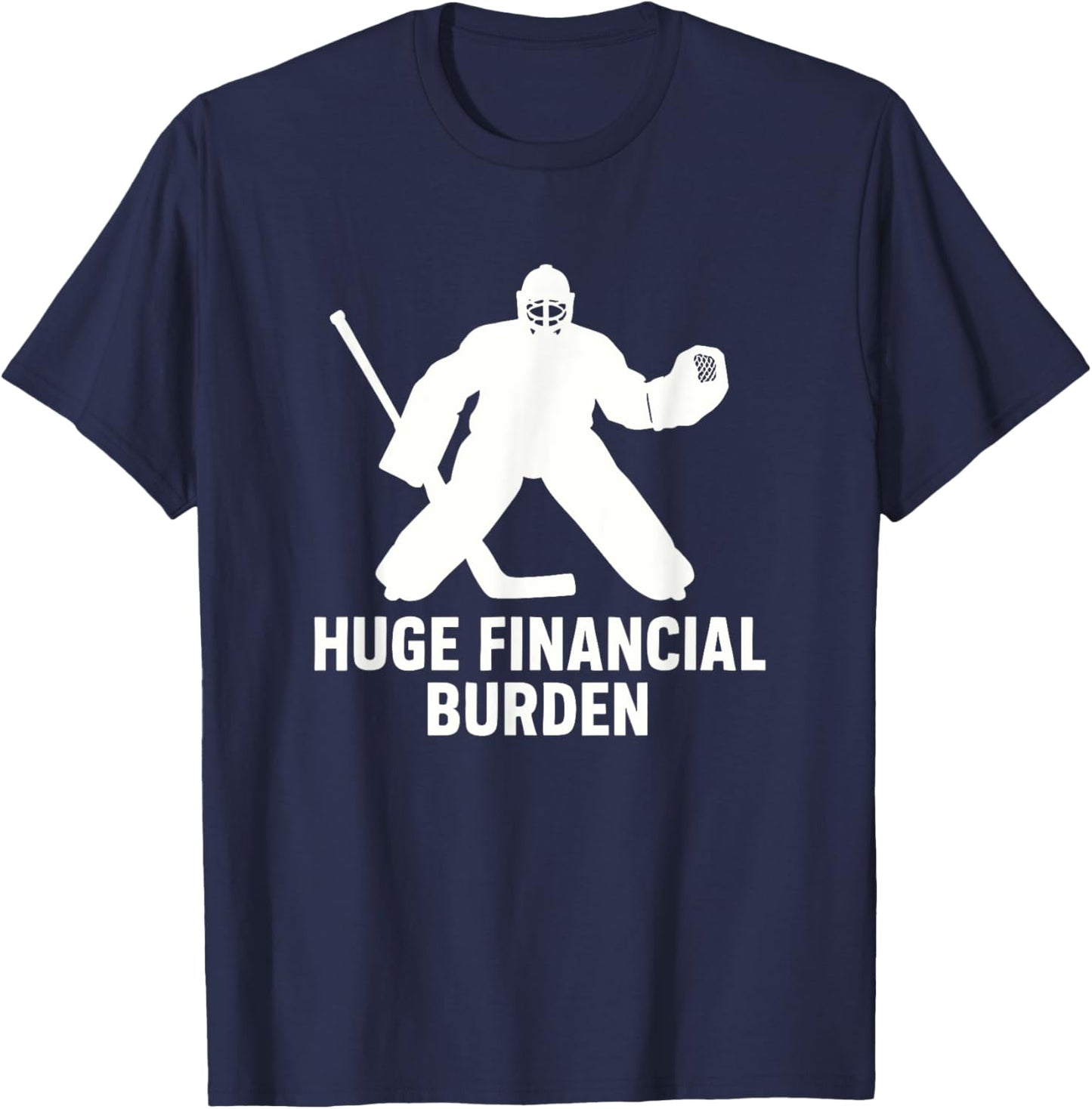 Funny Hockey Goalie Mom & Dad, Ice Hockey T-Shirt - T-Shirt | Navy