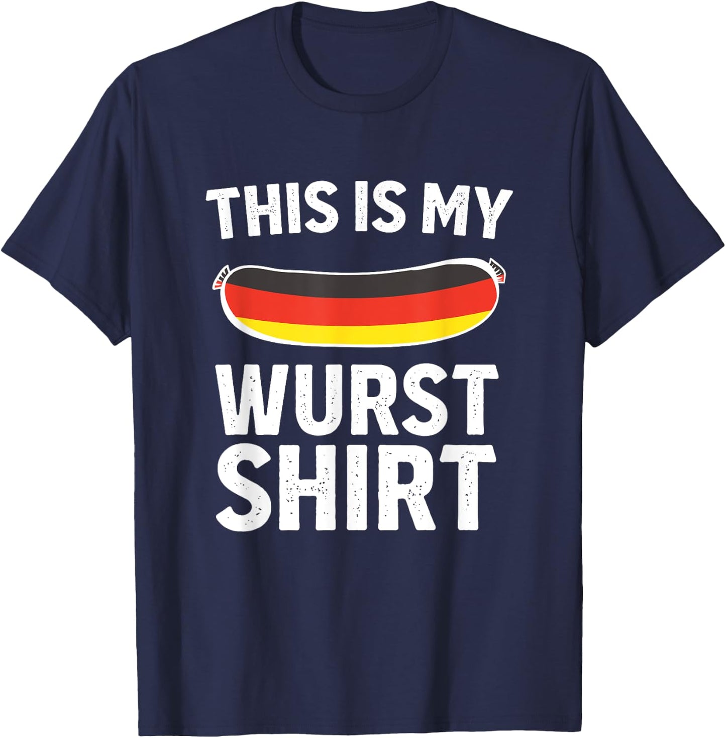 This Is My Sausage Shirt Germany Flag Oktoberfest Costume T-Shirt - T-Shirt | Navy