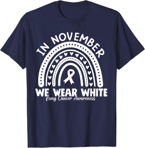 In November We Wear White Lung Cancer Awareness Month T-Shirt - T-Shirt | Navy