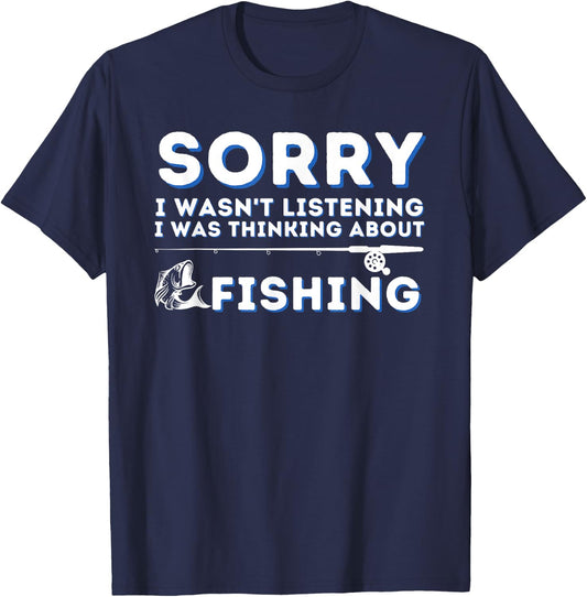 Funny Fishing & Fisherman Shirts - I Was Thinking About Fishing - Adult , Black, Small, Short Sleeve, Classic Fit, Cotton 60% Polyester 40% T-Shirt - T-Shirt | Navy