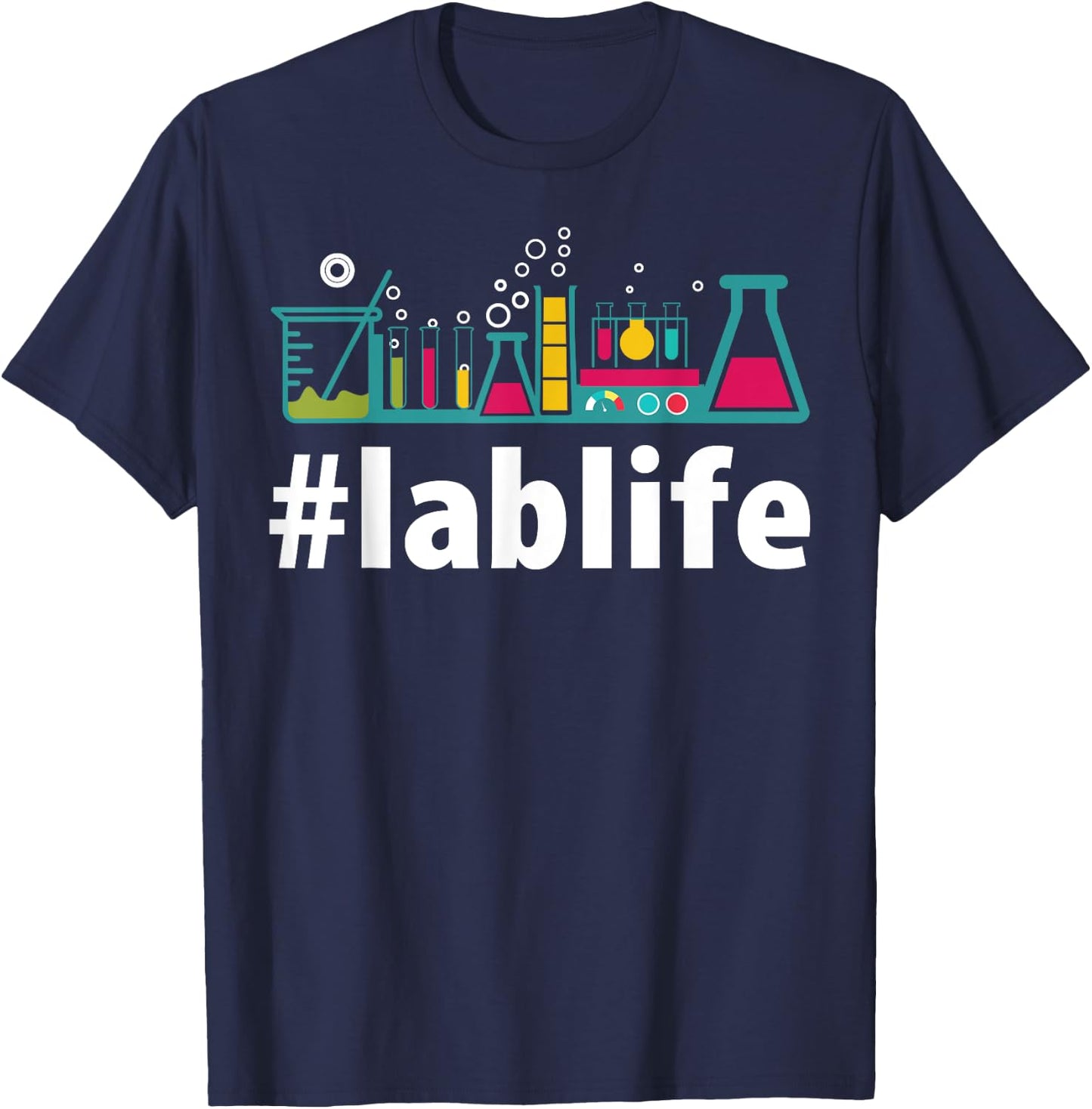 Funny Science Lab Co. Lablife Gift Hashtag lab life PhD Science T-Shirt - T-Shirt | Navy