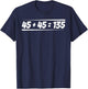 45 + 45 = 135 T-Shirt - T-Shirt | Navy