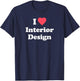 Love - Cute Interior Design / Interior Designer T-Shirt - T-Shirt | Navy