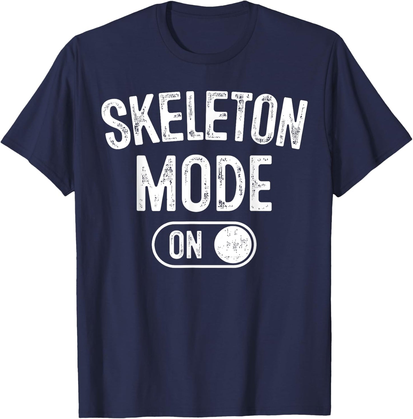 Skeleton Mode On Costume Funny Anatomy Gift Goth T-Shirt - T-Shirt | Navy