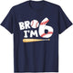 6th Birthday Shirt Boy Bro I'm 6 Year Old Baseball Theme T-Shirt - T-Shirt | Navy