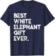 Best White Elephant Gift Ever Funny White Elephant Gag Gift T-Shirt - T-Shirt | Navy