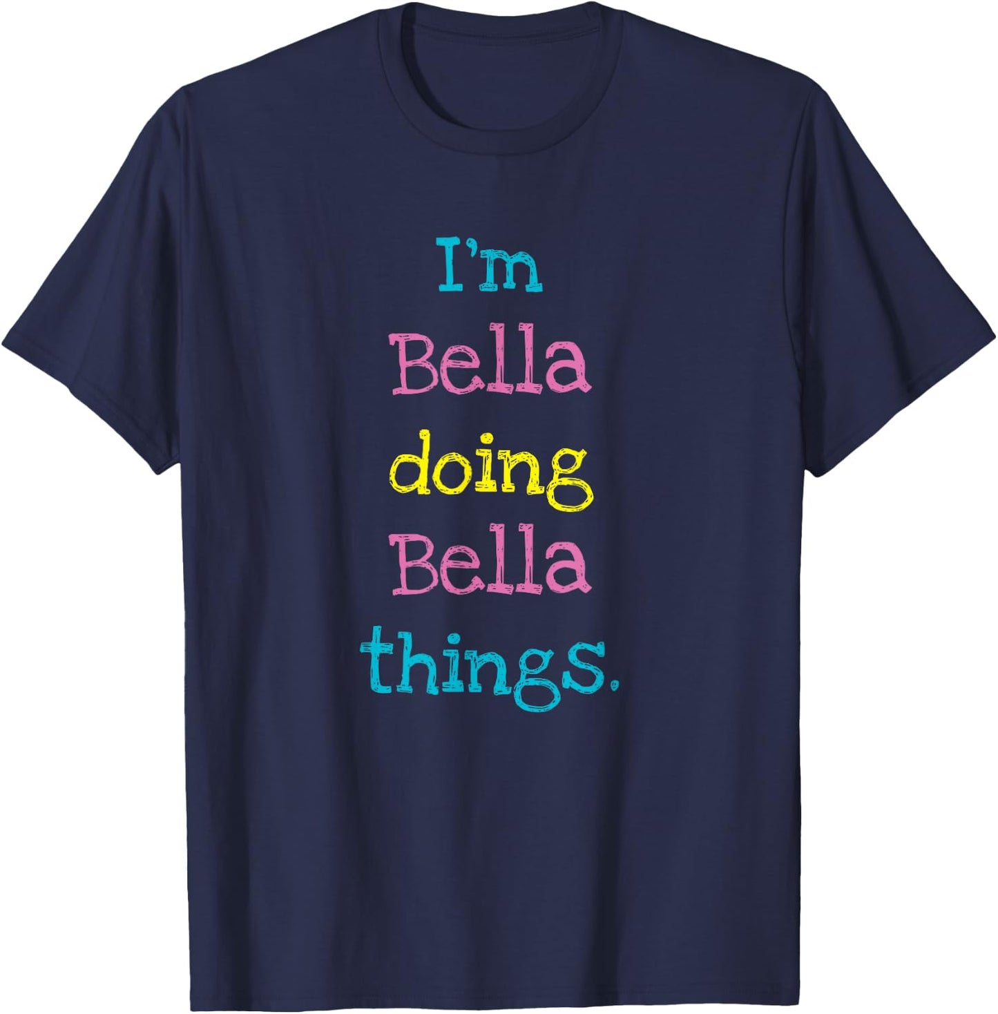 Bella Cute Personalized Text Kid's Gift Top For Girls T-Shirt - T-Shirt | Navy