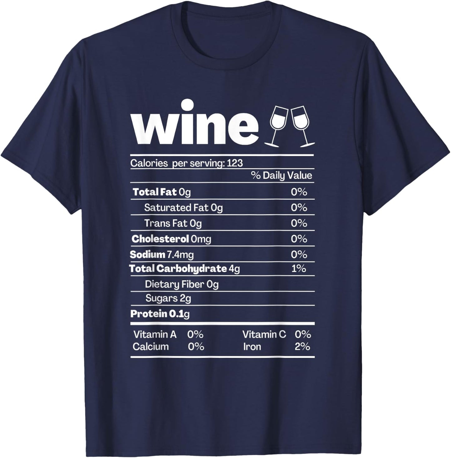 Wine Nutrition Facts Shirt Funny Red Wine Nutritional Label T-Shirt - T-Shirt | Navy