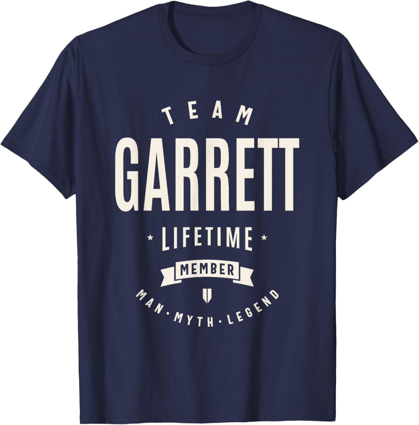 Team Garrett Lifetime Member Funny Name Garrett T-Shirt - T-Shirt | Navy