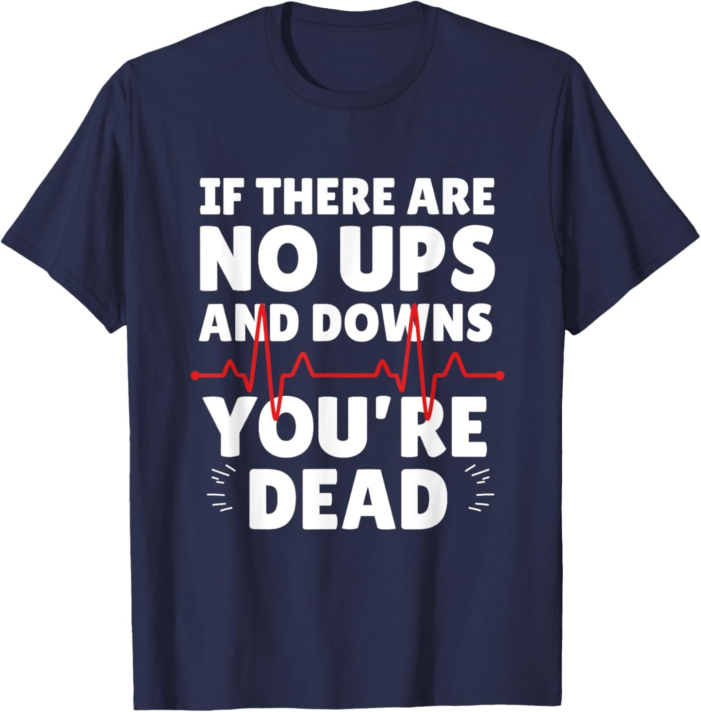 Funny Medical Pun,Sarcastic Nurse Joke Doctor Medical School T-Shirt - T-Shirt | Navy