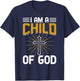 I Am A Child Of God Christianity T-Shirt - T-Shirt | Navy