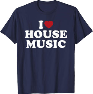 House Music I Love Heart Rave Club DJ EDM Techno T-Shirt - T-Shirt | Navy